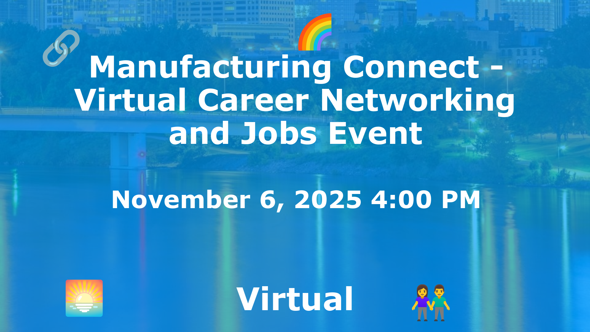 Manufacturing Connect - Virtual Career Networking and Jobs Event event image